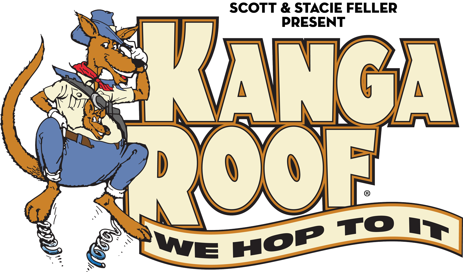 Scott and Stacie Feller present KangaRoof logo with We Hop To It motto and Rufus the kangaroo mascot