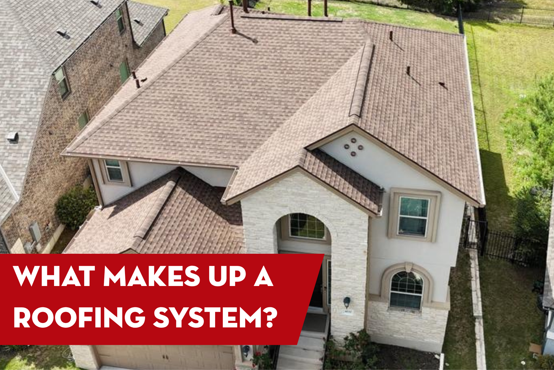 Aerial view of a residential home roof illustrating the key components that make up a complete roofing system
